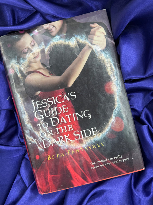 Hardback - Book 1 - Jessicas guide to dating on the dark side - Beth Fantaskey - (USED) (Ready To Ship: 1-5 business days)