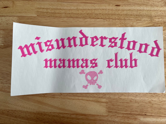 MISUNDERSTOOD MAMAS CLUB TSHIRT TRANSFER