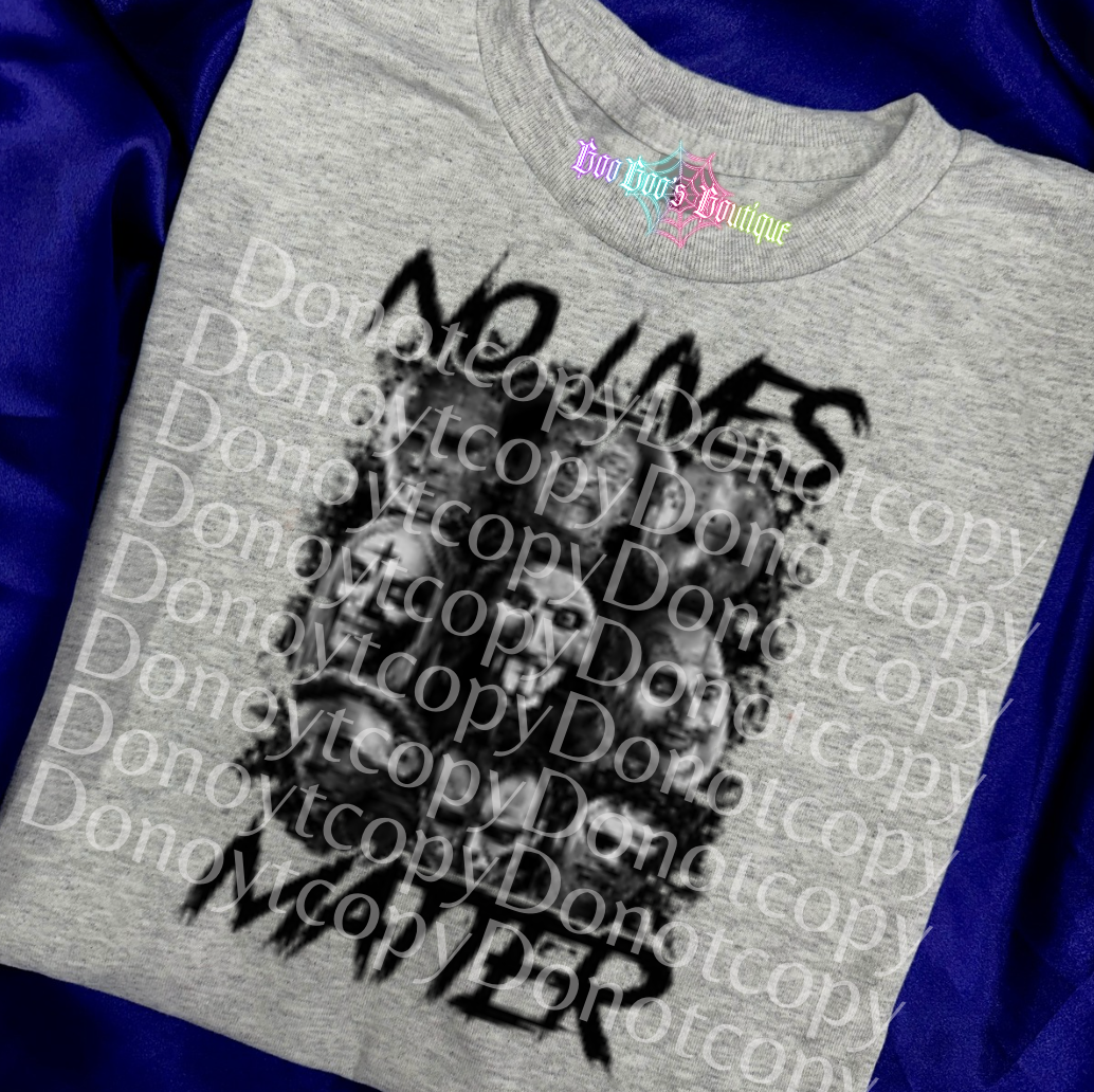 No Lives Matter Unisex Sublimation Tshirt (7-10 business days)