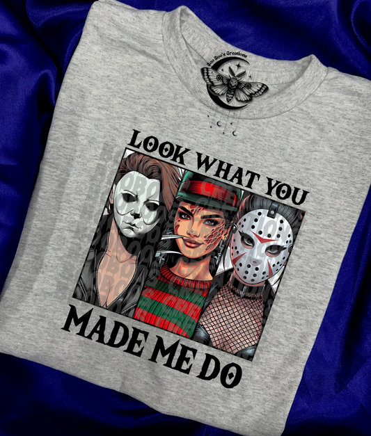 Look what you made me do Unisex Sublimation Tshirt (7 to 10 business days)